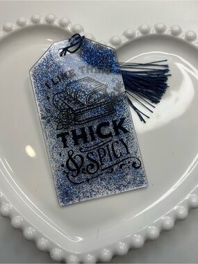 Blue Glitter 'I Like Them Thick & Spicy' Bookmark with Tassel